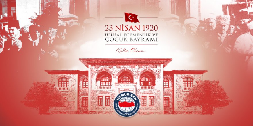 Çocuklarımızın Her Günü Bayram olsun!