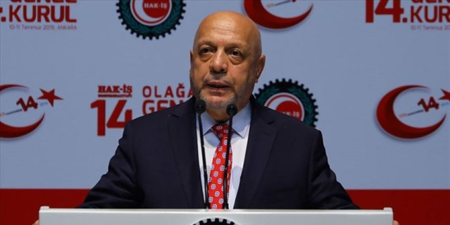 Hak-İş Başkanı: Asgari Ücret Tespit Komisyonu temmuzda toplansın