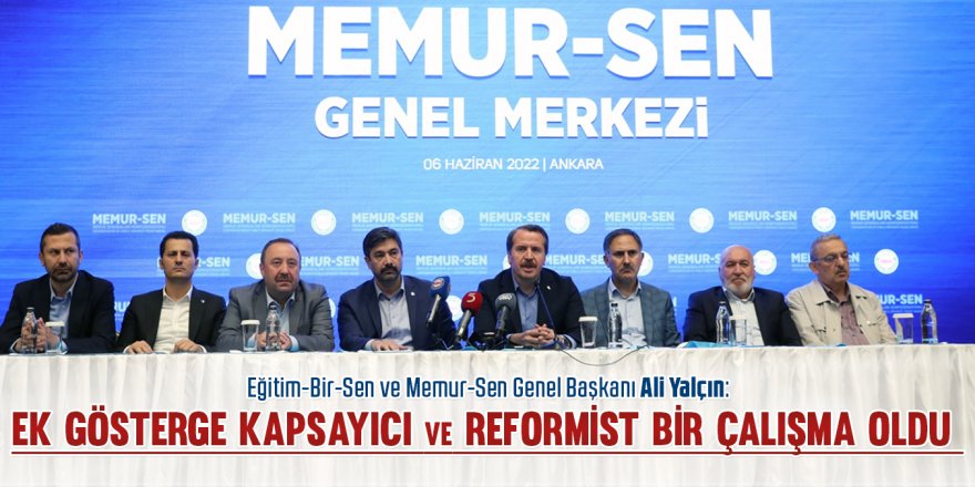 Ali Yalçın: Ek gösterge kapsayıcı ve reformist bir çalışma oldu