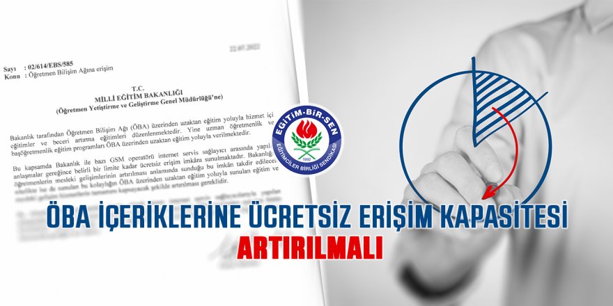 ÖBA içeriklerine ücretsiz erişim kapasitesi artırılmalı