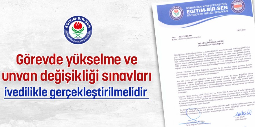 MEB Görevde Yükselme ve Unvan Değişikliği Sınavları İvedilikle Yapılmalıdır
