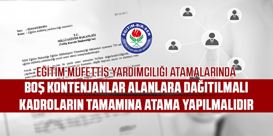 Eğitim-Bir-Sen'den Eğitim Müfettiş Yardımcılığı Atamaları Açıklaması