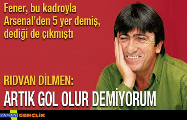 Artık 'gol olur' demiyorum
