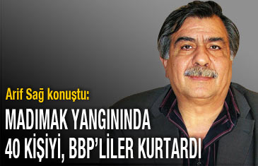Madımak Oteli'nde 40'tan fazla kişi BBP'liler sayesinde kurtuldu