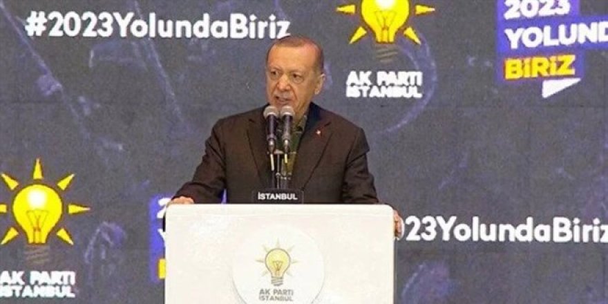 Cumhurbaşkanı Erdoğan: Terör örgütleri 2023 için harekete geçirildi