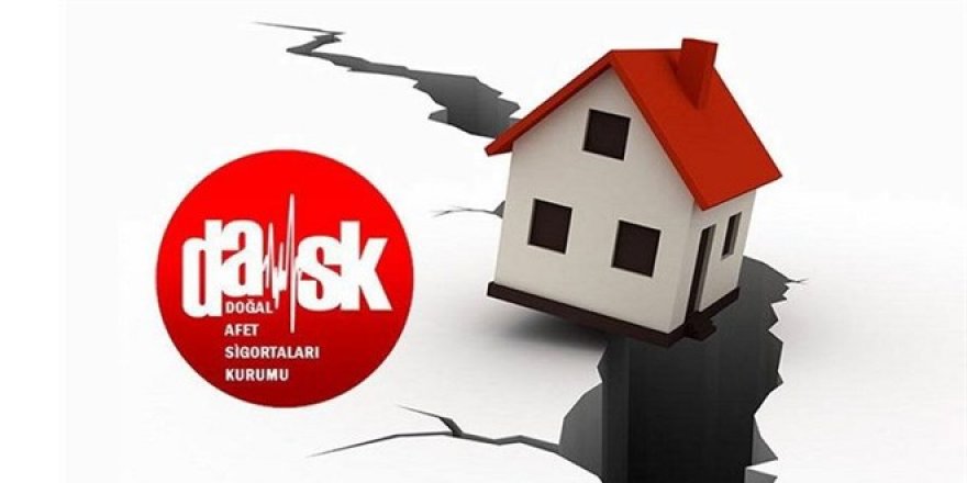DASK: Hasar ihbarında süre kısıtlaması uygulanmamaktadır