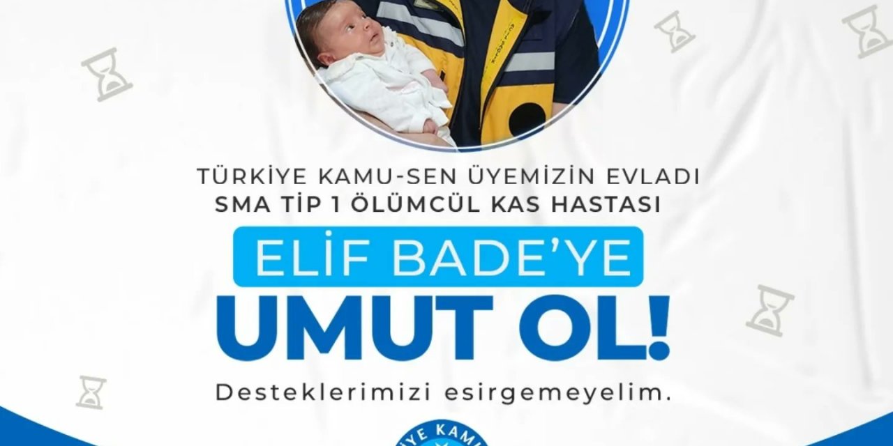 Önder Kahveci: Elif Bade'ye Hep Birlikte Umut Olalım