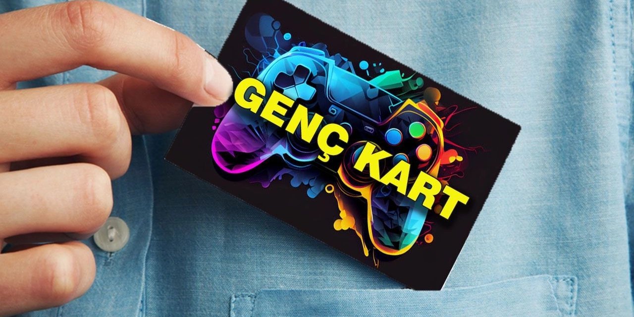 18 Yaş Üstü Tüm Gençlere Genç Kart Müjdesi! İşte Projedeki Detaylar...