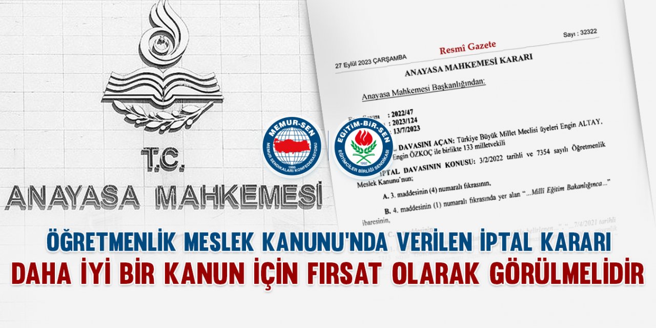 Öğretmenlik Meslek Kanunu iptal kararı ne anlama geliyor? Eğitim-Bir-Sen, AYM kararını değerlendirdi!