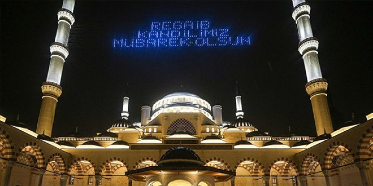 Regaib Kandili yarın idrak edilecek