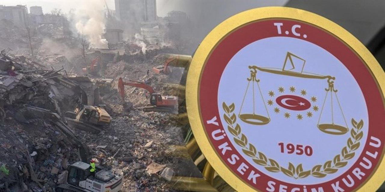 YSK'dan son seçim hazırlıkları: Deprem bölgesine gidiyorlar