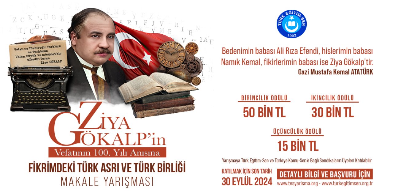 Türk Eğitim-Sen'den Ziya Gökalp'in Anısına Ödüllü Makale Yarışması!