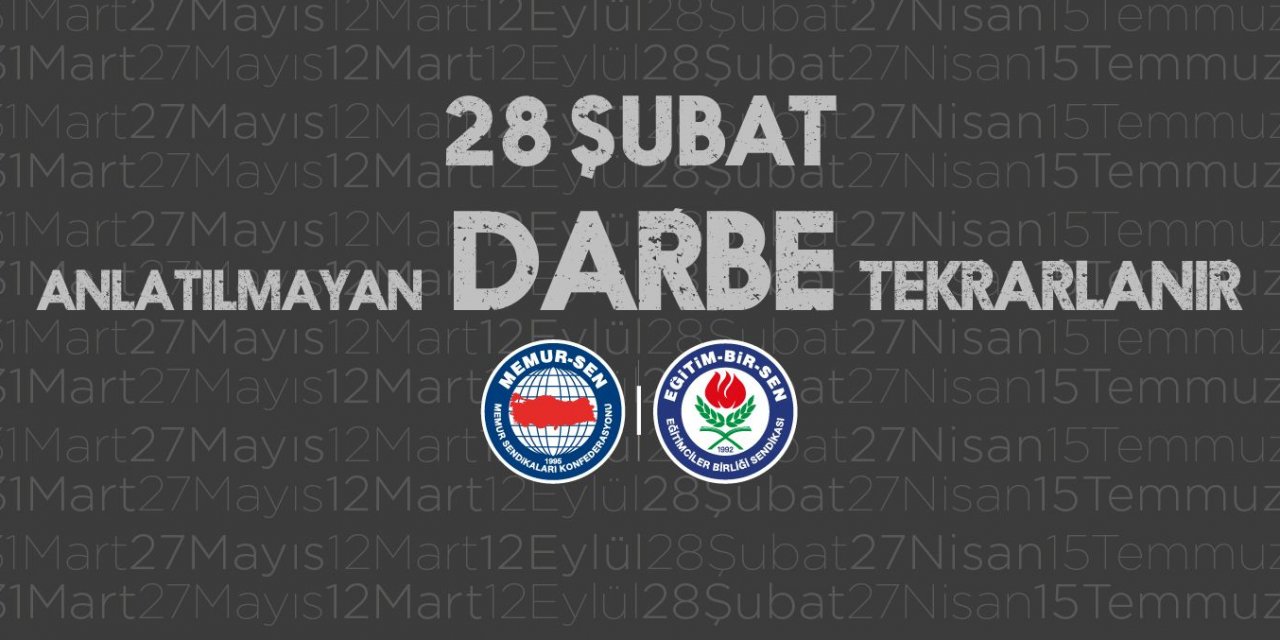 Milletimiz 28 Şubatçıları ebedi yok oluşa ve aşağılanmaya mahkûm etti