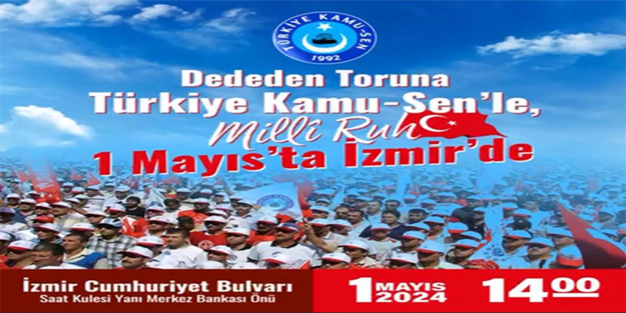 Önder Kahveci: 1 Mayıs Emek ve Dayanışma Günü İzmir'deyiz