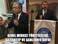 Türk Eğitim-Sen Yöneticileri Gaziantep ve Şanlıurfa'da