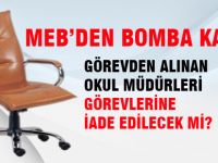 MEB'den Bomba Yönetici Atama Kararı