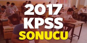2017 KPSS sınav sonucu ne zaman açıklanacak? ÖSYM kesin tarihi