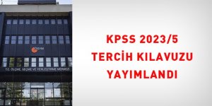 KPSS 2023/5 tercih kılavuzu yayımlandı